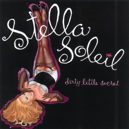 Soleil,stella - Dirty Little Secret - Music CD