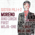 Moreno / L'orch First Moja-one - Sister Pili & 2 - Music CD