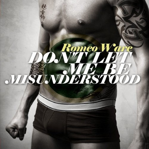Ware,romeo - Don't Let Me Be Misunderstood - Music CD