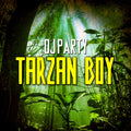 Dj Party - Tarzan Boy - Music CD