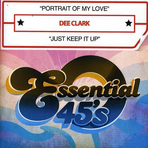 Clark,dee - Portrait Of My Love / Just Keep It Up - Music CD