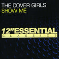 Cover Girls - Show Me - Music CD