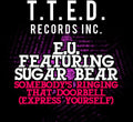 E.u. Featuring Sugar Bear - Somebody's Ringing That Doorbell - Music CD