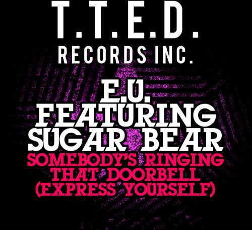 E.u. Featuring Sugar Bear - Somebody's Ringing That Doorbell - Music CD