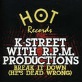 K-street - Break It Down (he's Dead Wrong) - Music CD