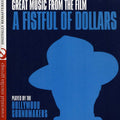Hollywood Soundmakers - A Fistful Of Dollars - Music CD