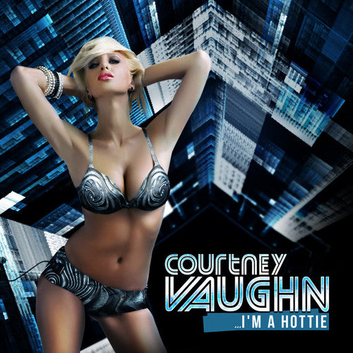 Vaughn,courtney - I'm A Hottie - Music CD