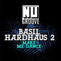 Basil Hardhaus 2 - Make Me Dance - Music CD