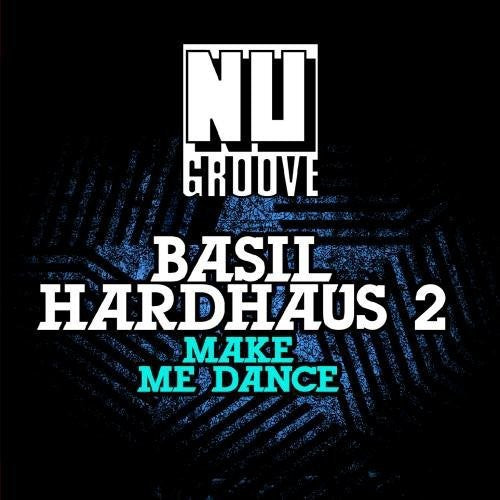 Basil Hardhaus 2 - Make Me Dance - Music CD