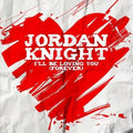 Knight,jordan - I'll Be Loving You - Music CD Single