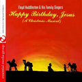 Huddleston,floyd / Family Singers - Happy Birthday, Jesus - A Christmas Musical - Music CD