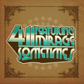 411 Featuring Mirage - Sometimes - Music CD