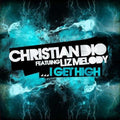 Dio,christian - I Get High - Music CD