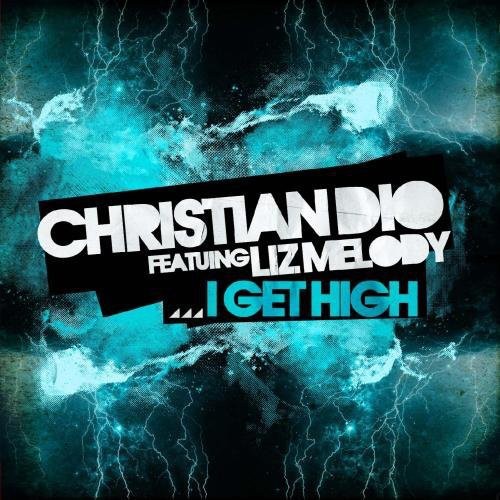 Dio,christian - I Get High - Music CD