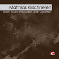 Kirschnereit,matthias - Kleine Praeludien Und Fughetten - Music CD