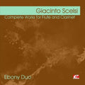 Scelsi,giacinto - Scelsi: Complete Works For Flute And Clarinet - Music CD