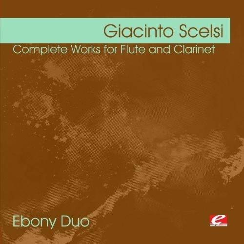 Scelsi,giacinto - Scelsi: Complete Works For Flute And Clarinet - Music CD
