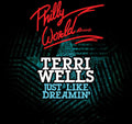 Wells,terri - Just Like Dreamin' - Music CD