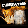Christian Dio - Do You Feel - Music CD