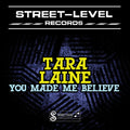 Laine,tara - You Made Me Believe - Music CD