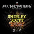 Scott,shirley - Build Me Up Buttercup - Music CD