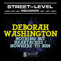 Washington,deborah - Nothing But Heartaches - Music CD