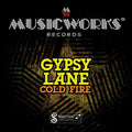 Gypsy Lane - Cold Fire - Music CD