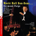Paige,raymond - Music Hall Bon-bons - Music CD