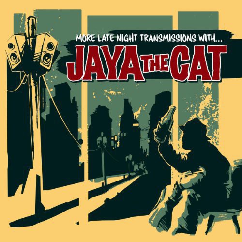Jaya The Cat - More Late Night Transmissions With - Vinyl Record