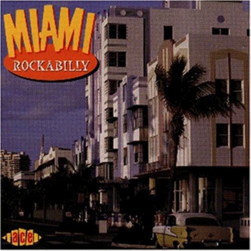 Miami Rockabilly / Various - Miami Rockabilly / Various - Music CD