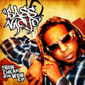 Bass Nacho - Bow Chicah Wow Wow - Music CD
