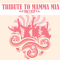 Cast - Tribute To Mamma Mia - Music CD