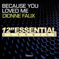Faux,dionne - Because You Loved Me - Music CD