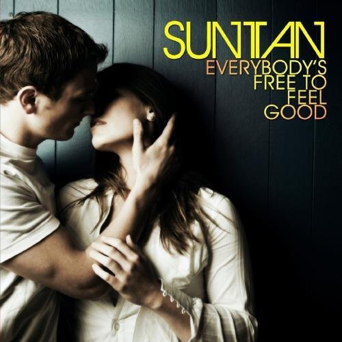 Sun Tan - Everybody's Free To Feel Good - Music CD