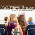 Cocoa Orchestra - Vianne Sets Up Shop (the Don't Cheat Song)