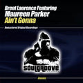 Laurence,brent - Ain't Gonna - Music CD
