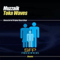 Muzzaik - Toka Waves - Music CD Single