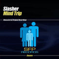 Slasher - Mind Trip - Music CD Single