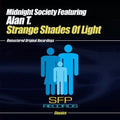 Midnight Society Feat Alan T. - Strange Shades Of Light - Music CD Single