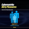 Cybernatrikx - Dirty Pleasures - Music CD