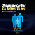 Cartier,shampale - I'm Talking To You - Music CD Single
