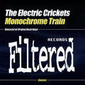 Electric Crickets - Monochrome Train - Music CD Single