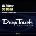Dj Oliver - So Good - Music CD Single