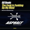 68 Beats - Funk Is Funking Up My Mind - Music CD Single
