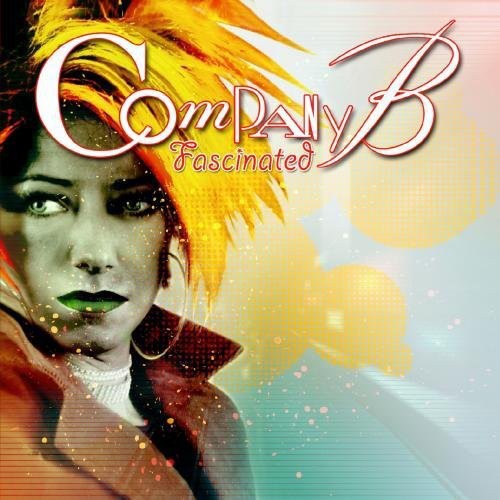 Company B - Fascinated: Remixes - Music CD