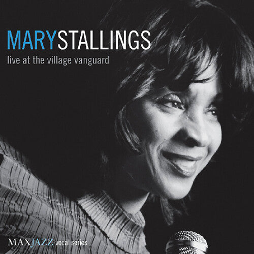 Stallings,mary - Live At The Village Vanguard - Music CD