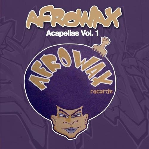 Dj Afrowax - Acapellas, Vol. 1 - Music CD
