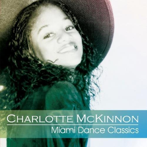 Mckinnon,charlotte - Miami Dance Classics - Music CD