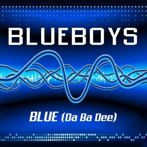 Blue Boys - Blue (da Ba Dee) - Music CD