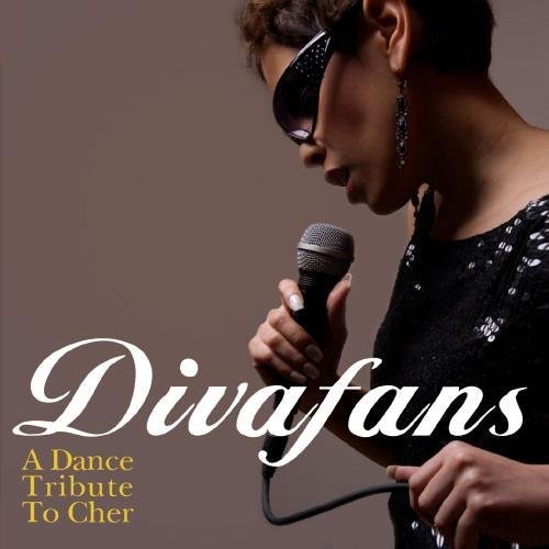 Divafans - A Dance Tribute To Cher - Music CD